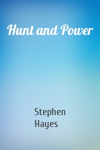 Hunt and Power