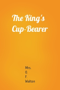 The King's Cup-Bearer