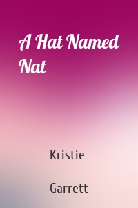 A Hat Named Nat