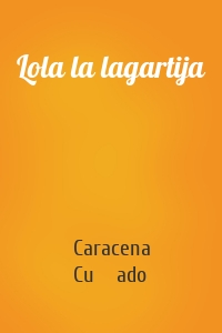 Lola la lagartija