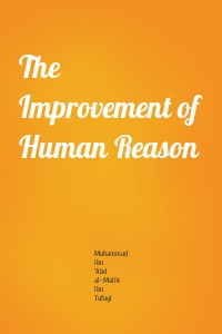 The Improvement of Human Reason