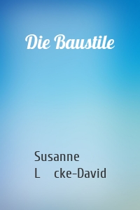 Die Baustile