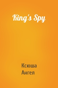 King's Spy