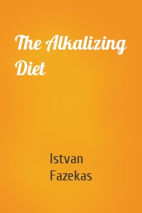 The Alkalizing Diet