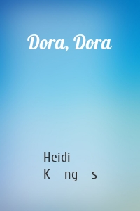 Dora, Dora