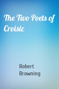 The Two Poets of Croisic