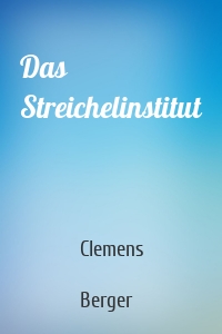 Das Streichelinstitut