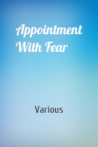 Appointment With Fear