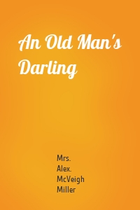 An Old Man's Darling