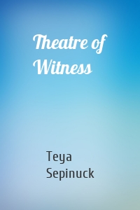 Theatre of Witness