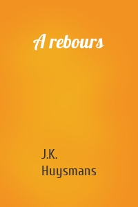 A rebours