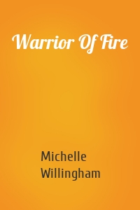 Warrior Of Fire
