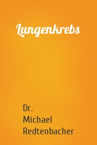 Lungenkrebs