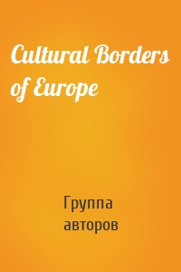 Cultural Borders of Europe