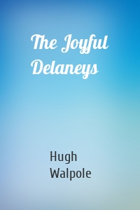 The Joyful Delaneys