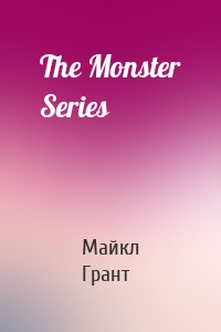 The Monster Series