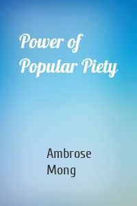 Power of Popular Piety