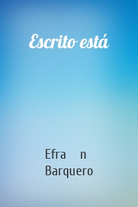 Escrito está