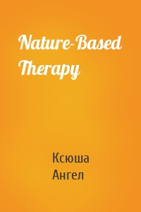 Nature-Based Therapy