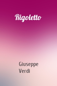 Rigoletto