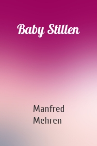 Baby Stillen