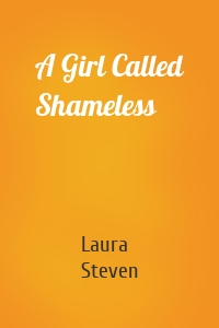 A Girl Called Shameless