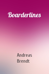 Boarderlines