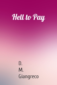 Hell to Pay