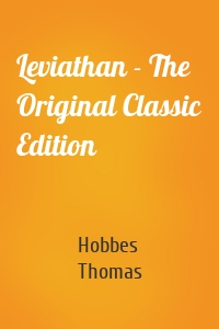 Leviathan - The Original Classic Edition