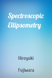 Spectroscopic Ellipsometry