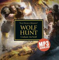 Грэм Макнилл - Охота на Волка