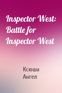 Inspector West: Battle for Inspector West