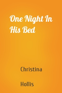 One Night In His Bed