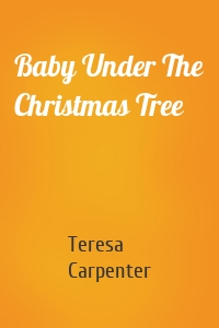 Baby Under The Christmas Tree