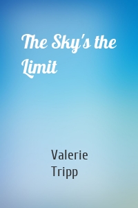 The Sky's the Limit