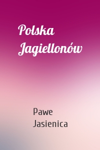 Polska Jagiellonów