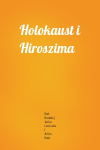 Holokaust i Hiroszima