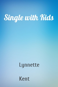 Single with Kids