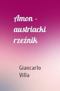 Amon – austriacki rzeźnik