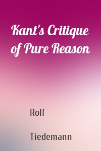 Kant's Critique of Pure Reason