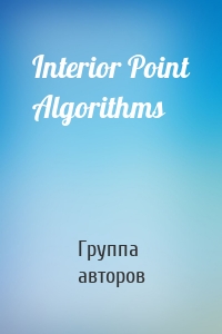 Interior Point Algorithms