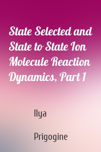 State Selected and State to State Ion Molecule Reaction Dynamics, Part 1