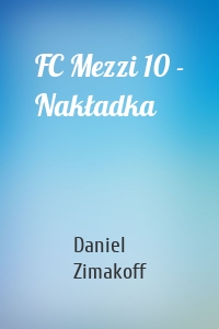 FC Mezzi 10 - Nakładka