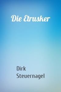 Die Etrusker