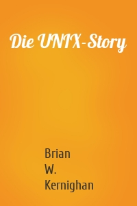 Die UNIX-Story