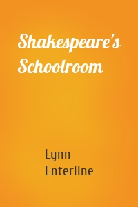 Shakespeare's Schoolroom