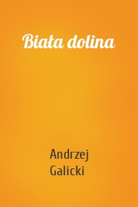 Biała dolina