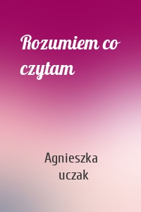 Rozumiem co czytam