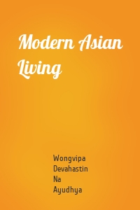 Modern Asian Living