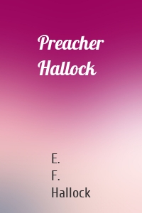 Preacher Hallock